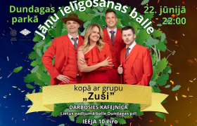 22. jūnijā plkst. 22.00 Dundagas parka estrādē Jāņu dienas ielīgošanas balle kopā ar grupu 